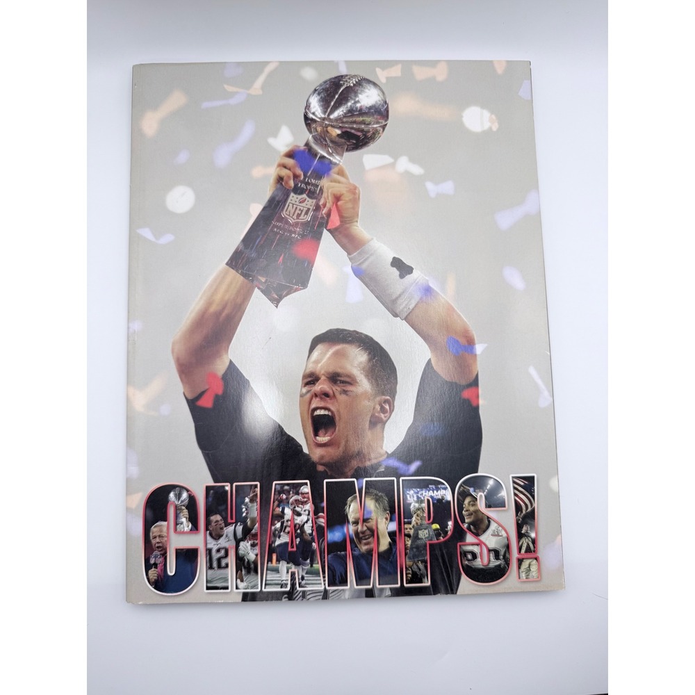 New England Patriots Super Bowl LI Champions Magazine Tom Brady Bill Belichick